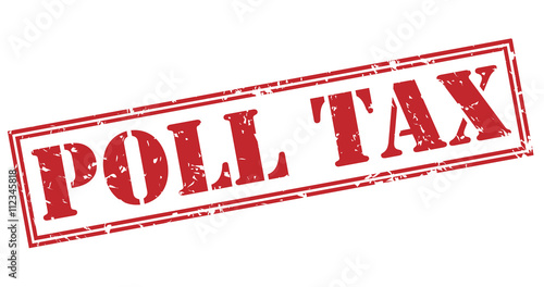 poll tax red stamp on white background photo