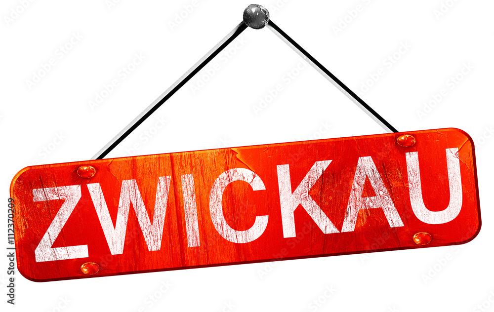 Zwickau, 3D rendering, a red hanging sign Zwickau, 3D rendering, a red hanging sign