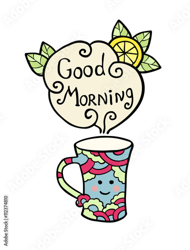 Card with smiley cup of tea and text Good Morning.