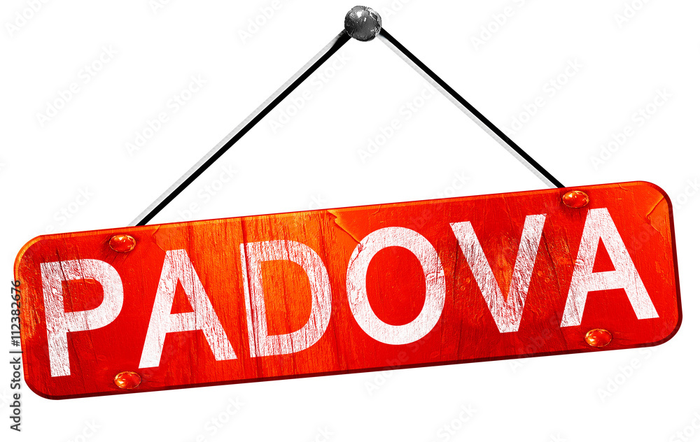 Padova, 3D rendering, a red hanging sign Padova, 3D rendering, a red hanging sign