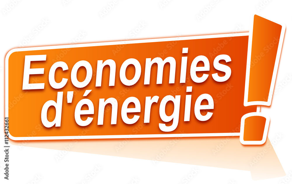 économies d'énergie sur étiquette orange économies d'énergie sur étiquette orange