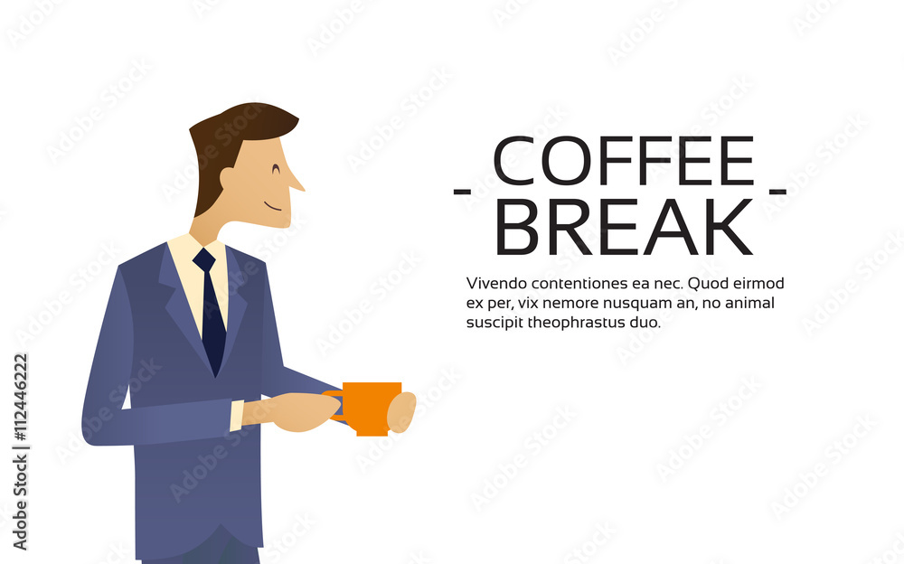 Business Man Hold Cup, Hot Beverage, Tea Coffee Break Copy Space Flat Business Man Hold Cup, Hot Beverage, Tea Coffee Break Copy Space Flat