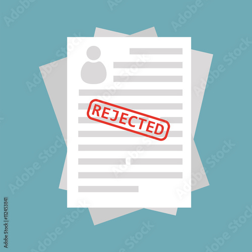 Job application rejected.