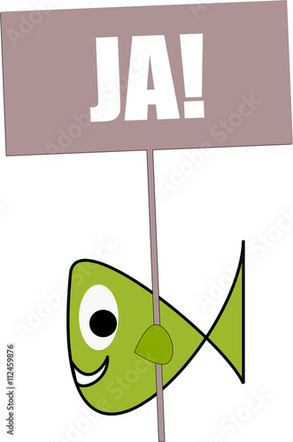 Fisch hält "JA!"-Schild