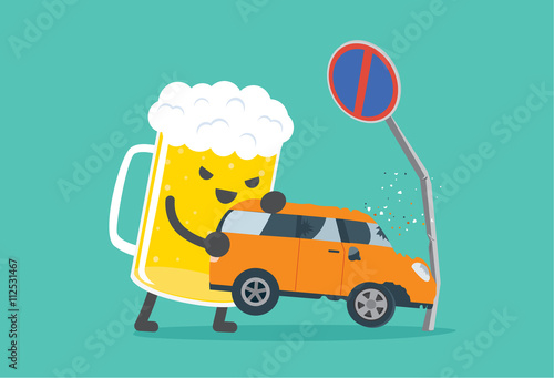 Beer lifting a car crash with road signs. This illustration meaning to driving while drunk is case car accident.