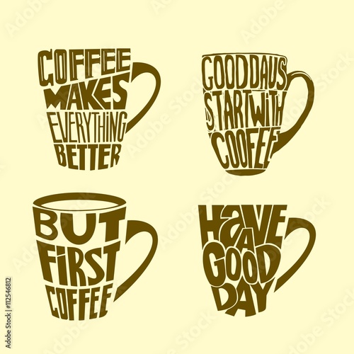 Hand drawn coffee set inspirational and encouraging quote.
