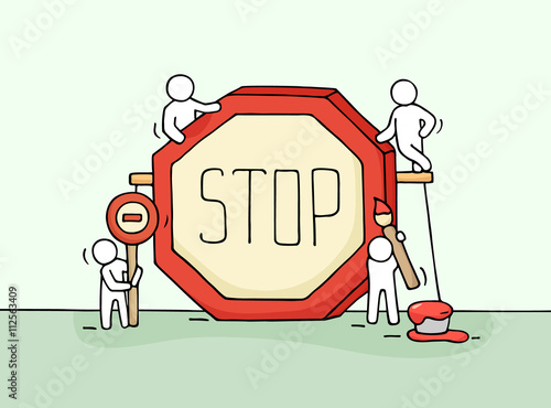 Sketch of working little people with stop sign.