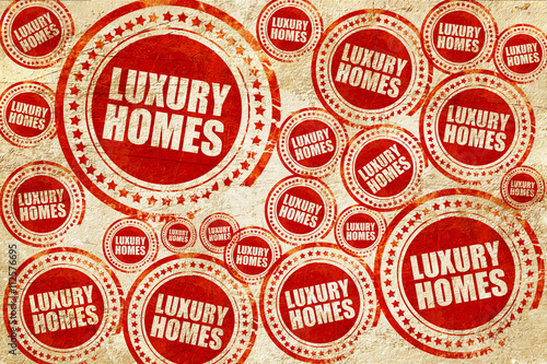 luxury homes, red stamp on a grunge paper texture