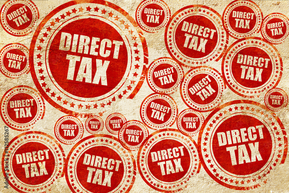 Obraz premium direct tax, red stamp on a grunge paper texture