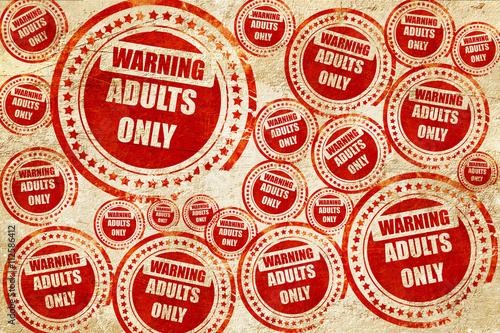 adults only sign, red stamp on a grunge paper texture