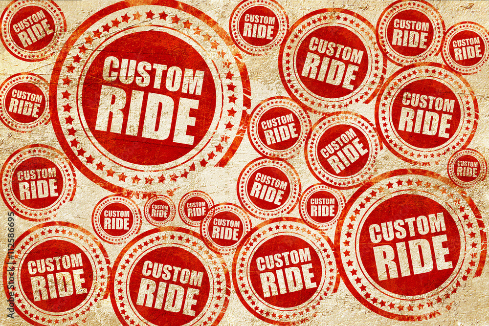 custom ride, red stamp on a grunge paper texture custom ride, red stamp on a grunge paper texture