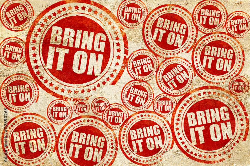 Obraz premium bring it on, red stamp on a grunge paper texture