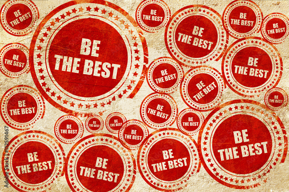 be the best, red stamp on a grunge paper texture