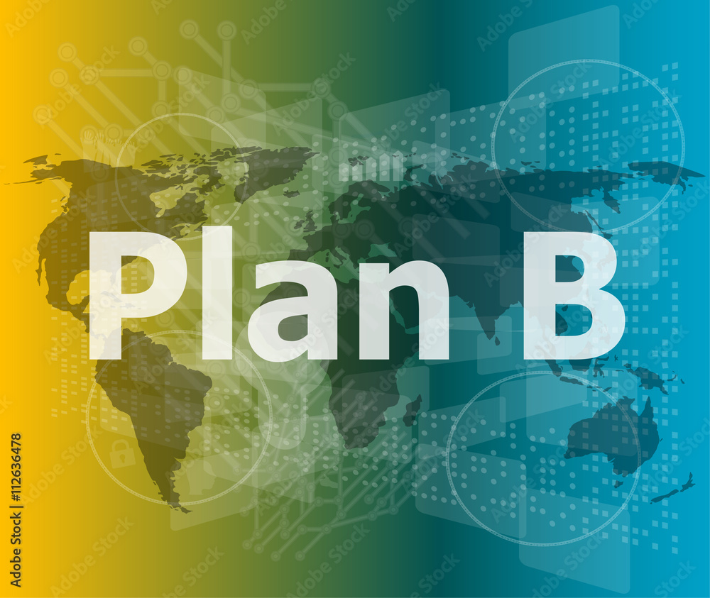 The word plan b on digital screen, business concept vector illustration