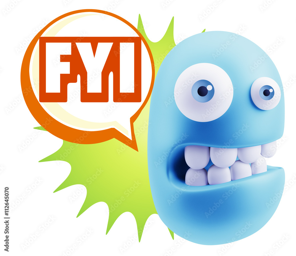 3d Illustration Laughing Character Emoji Expression saying FYI w 3d Illustration Laughing Character Emoji Expression saying FYI w