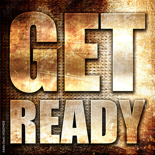 get ready, 3D rendering, metal text on rust background