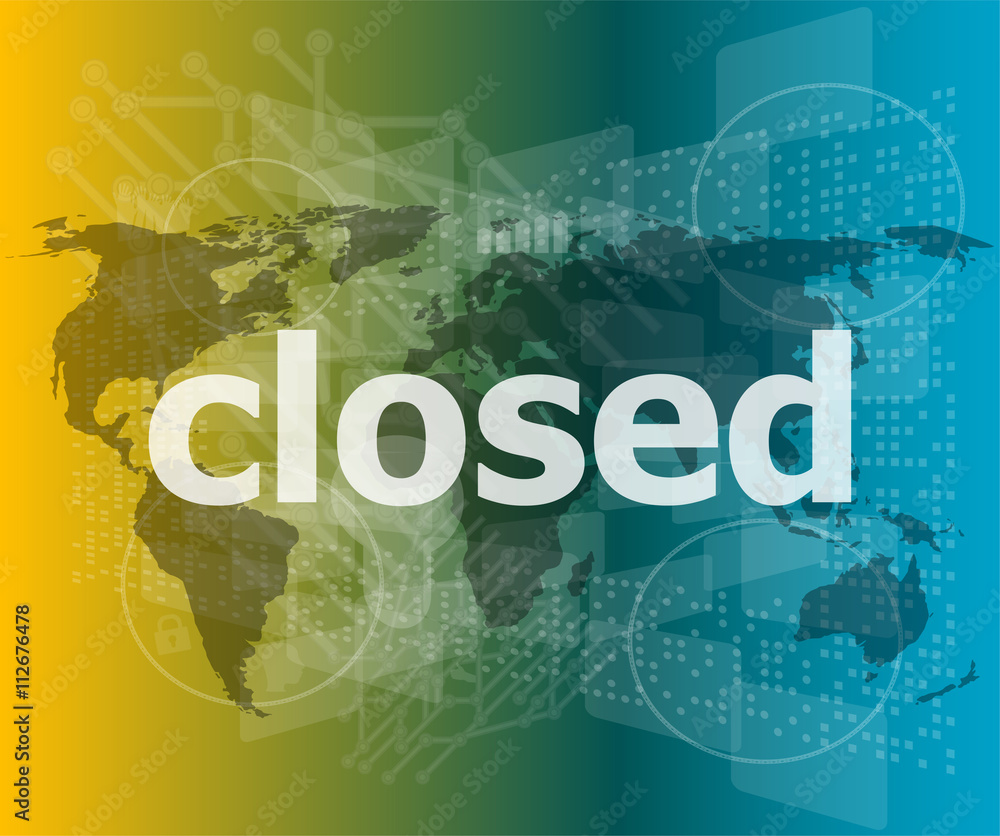 Safety concept: Closed word on digital touch screen background vector quotation marks with thin line speech bubble. concept of citation, info, testimonials, notice, textbox Safety concept: Closed word on digital touch screen background vector quotation marks with thin line speech bubble. concept of citation, info, testimonials, notice, textbox