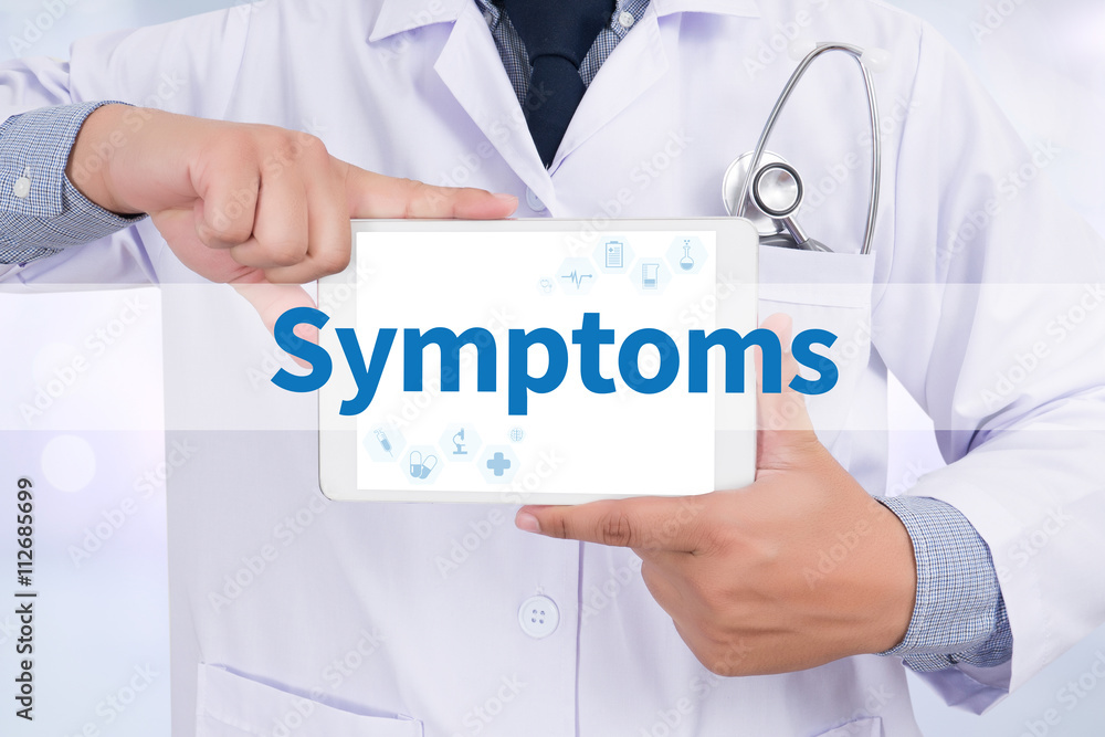 Symptoms Symptoms