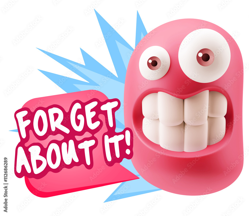 3d Rendering Smile Character Emoticon Expression saying Forget A 3d Rendering Smile Character Emoticon Expression saying Forget A