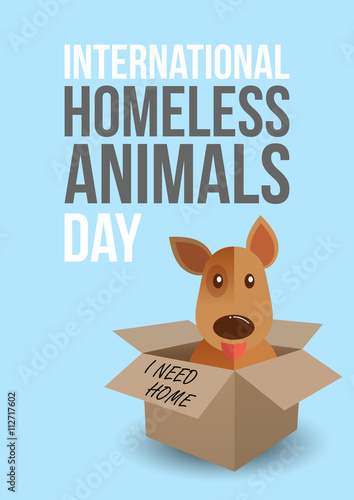 International homeless animals day. Cute dog in a box whith I Need Home text. Pets adoption concept. Flyer, poster template. Vector illustration