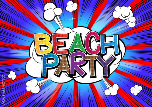 Fototapeta Beach Party - Comic book style word.