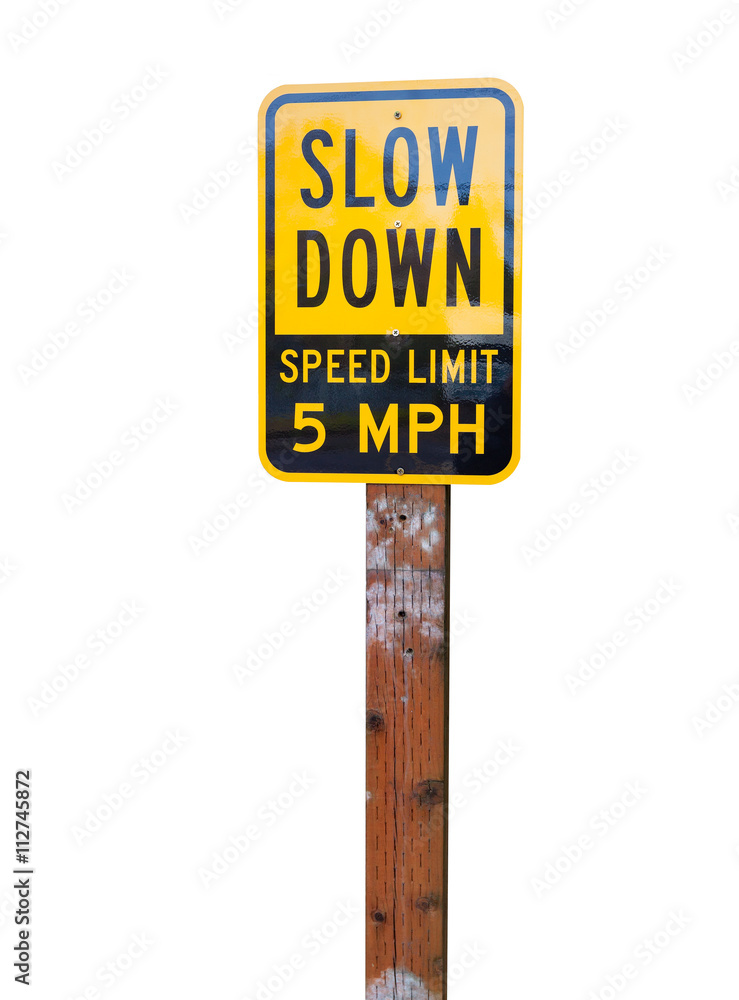 Slow down speed limit 5MPH isolated on white background Slow down speed limit 5MPH isolated on white background
