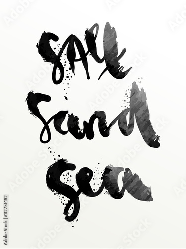 "Salt sand sea" art print vector illustration. Hand written quotes on gouache paint textured background. Poster in deep ocean blue and grey colors. Expressive lettering with brush texture effect.