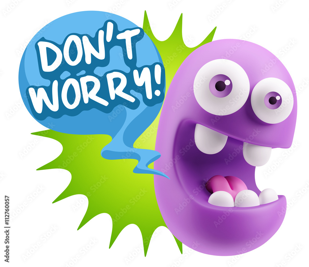3d Rendering Smile Character Emoticon Expression saying Dont Wor 3d Rendering Smile Character Emoticon Expression saying Dont Wor