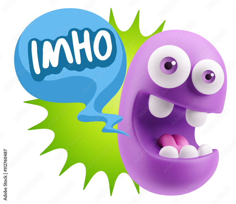 3d Rendering Smile Character Emoticon Expression saying Imho wit 3d Rendering Smile Character Emoticon Expression saying Imho wit