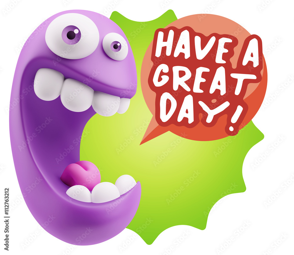Obraz premium 3d Rendering Smile Character Emoticon Expression saying Have A G
