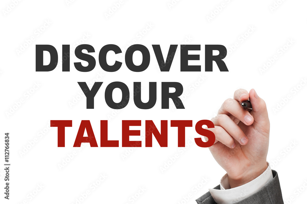 Discover Your Talents Discover Your Talents