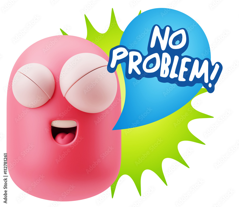 3d Rendering Smile Character Emoticon Expression saying No Probl 3d Rendering Smile Character Emoticon Expression saying No Probl