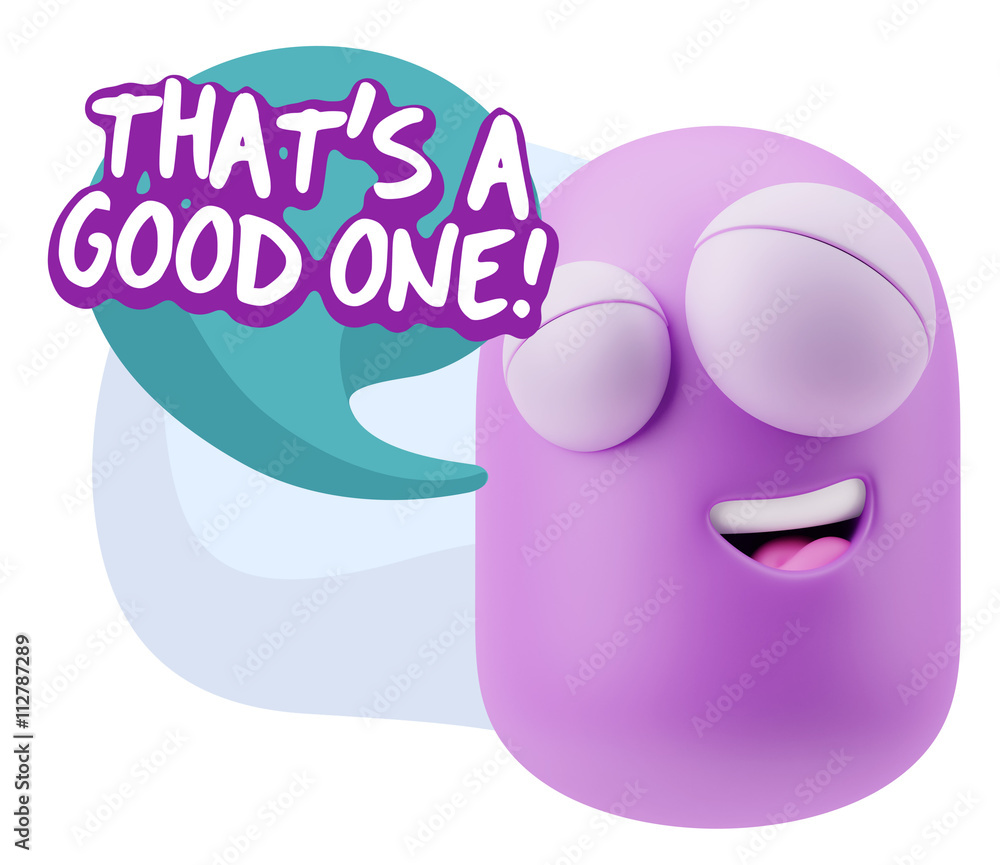 Obraz premium 3d Illustration Laughing Character Emoji Expression saying That'