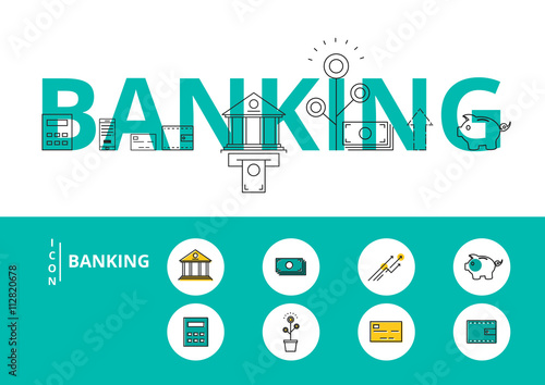 Flat line design word BANKING concept with icons and elements.