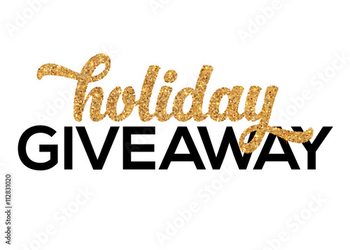 Golden Holiday Giveaway vector sign at white background