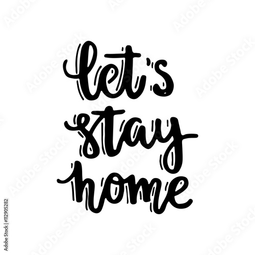 Let s Stay Home