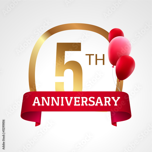 Celebrating 5th years anniversary golden label with ribbon and balloons, vector template