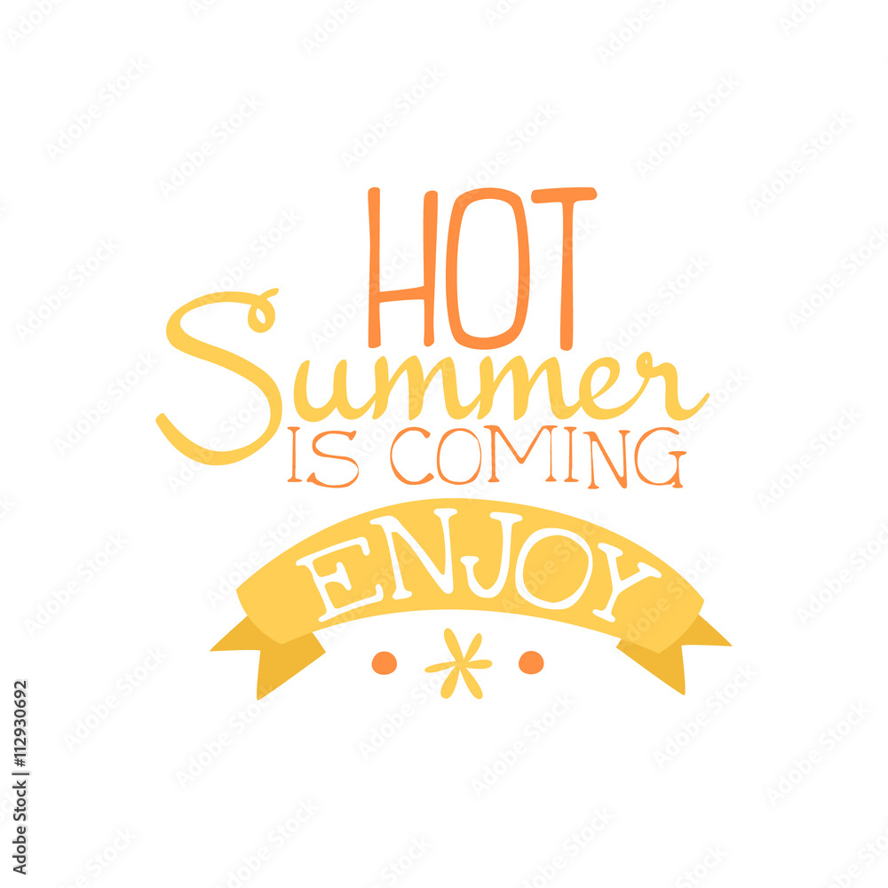 Summer Is Coming Colorful Ad Summer Is Coming Colorful Ad