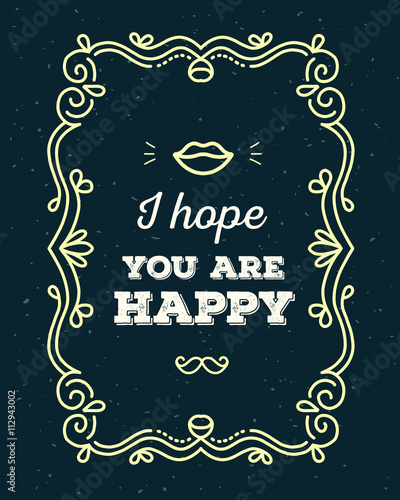 Vector illustration of lace frame with inscription I hope you ar