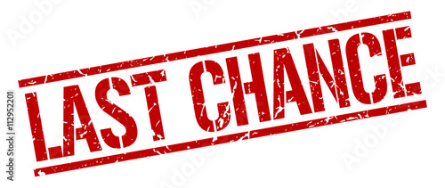 last chance red grunge square vintage rubber stamp