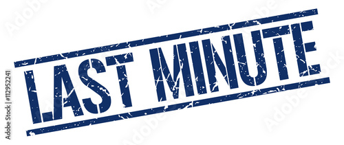 last minute blue grunge square vintage rubber stamp
