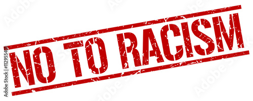 no to racism red grunge square vintage rubber stamp