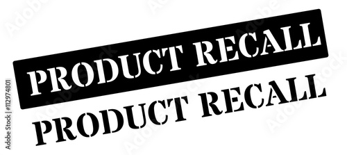 Product recall black rubber stamp on white