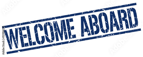 welcome aboard blue grunge square vintage rubber stamp