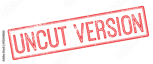 Uncut Version red rubber stamp on white