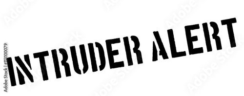 Intruder Alert black stamp on white