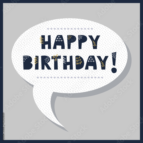 Canvas Print Cute Happy Birthday speech bubble with white dotted pattern on trendy gray backg
