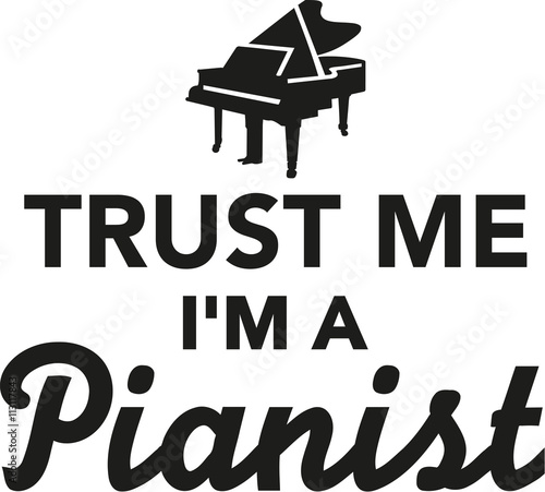 Trust me I'm a pianist