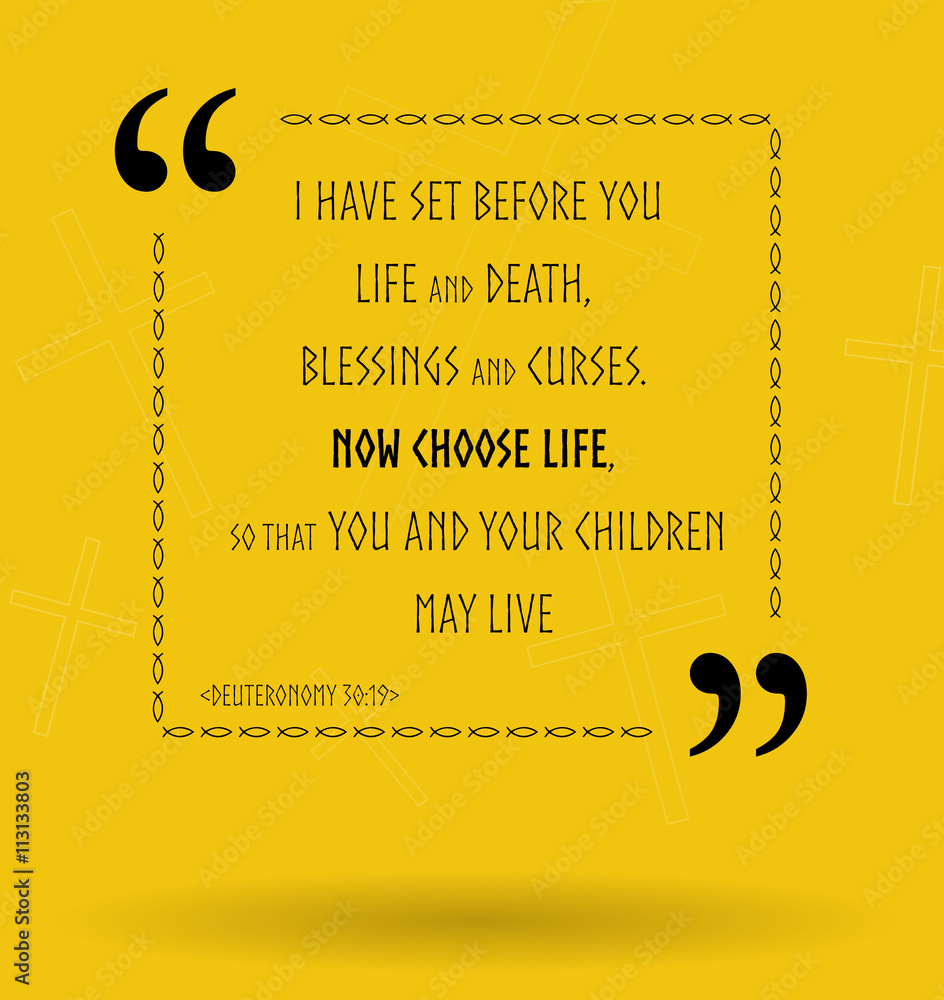Fotografie Bible quotes about life choice