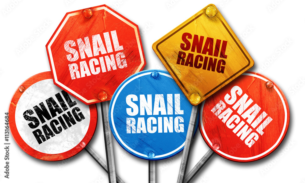 snail racing, 3D rendering, street signs snail racing, 3D rendering, street signs